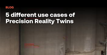 5 different use cases of Precision Reality Twins