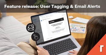 User Tagging and Instant Email Alerts
