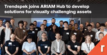 Trendspek joins ARIAM Hub to develop solutions for visually challenging assets